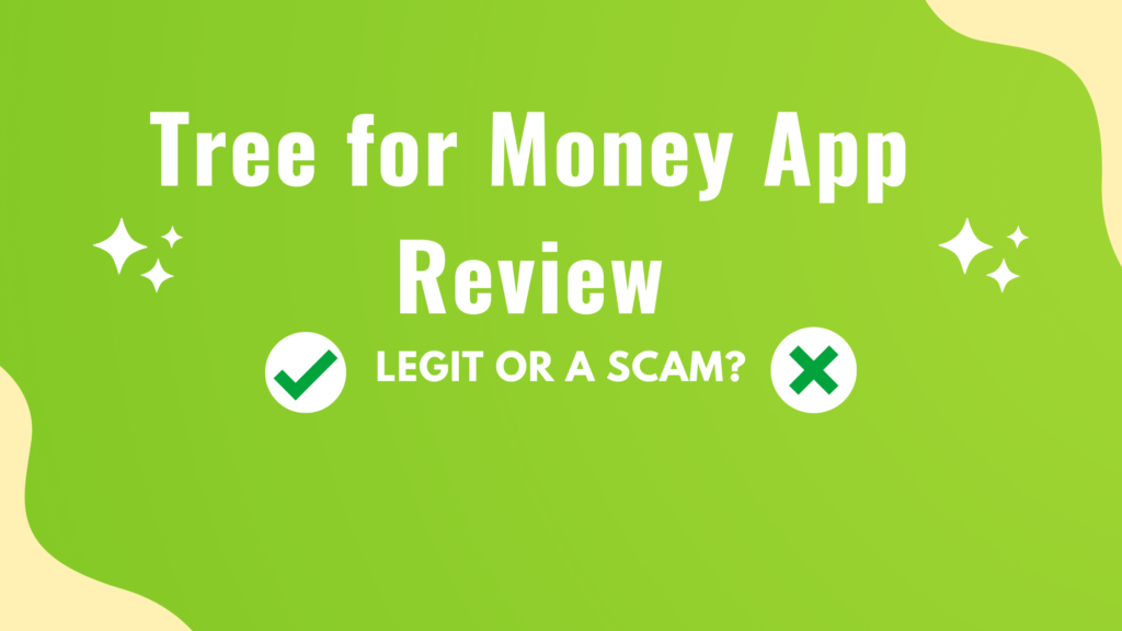 Tree for Money App Review