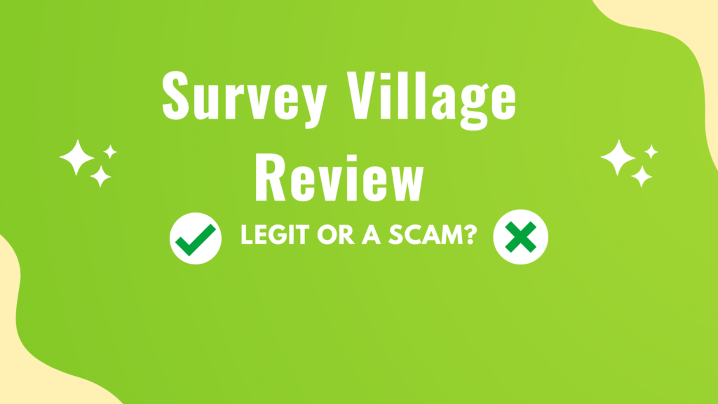 Survey Village Review